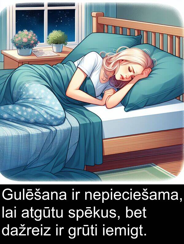 atgūtu: Gulēšana ir nepieciešama, lai atgūtu spēkus, bet dažreiz ir grūti iemigt.