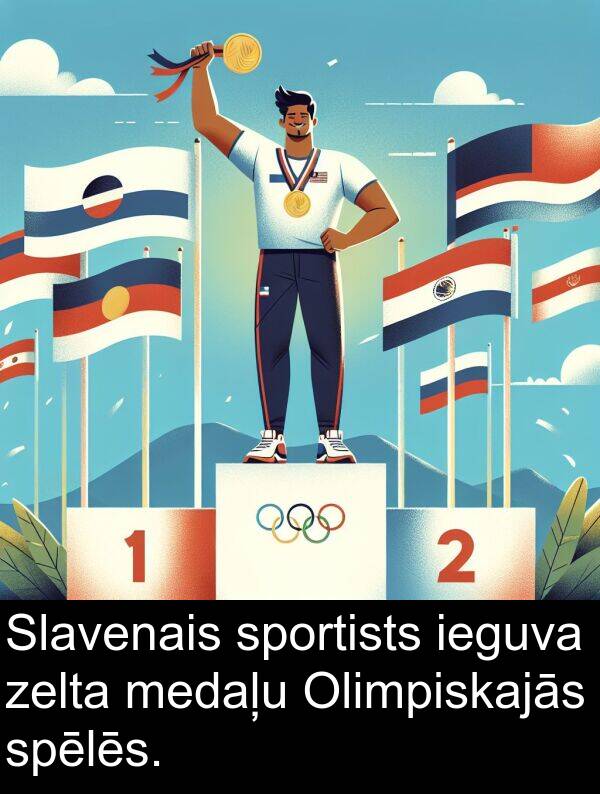 zelta: Slavenais sportists ieguva zelta medaļu Olimpiskajās spēlēs.