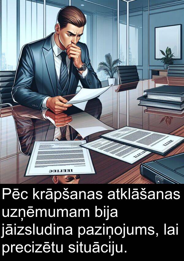 krāpšanas: Pēc krāpšanas atklāšanas uzņēmumam bija jāizsludina paziņojums, lai precizētu situāciju.