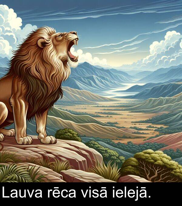 ielejā: Lauva rēca visā ielejā.