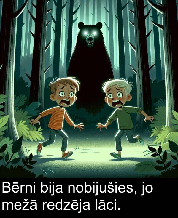 lāci: Bērni bija nobijušies, jo mežā redzēja lāci.