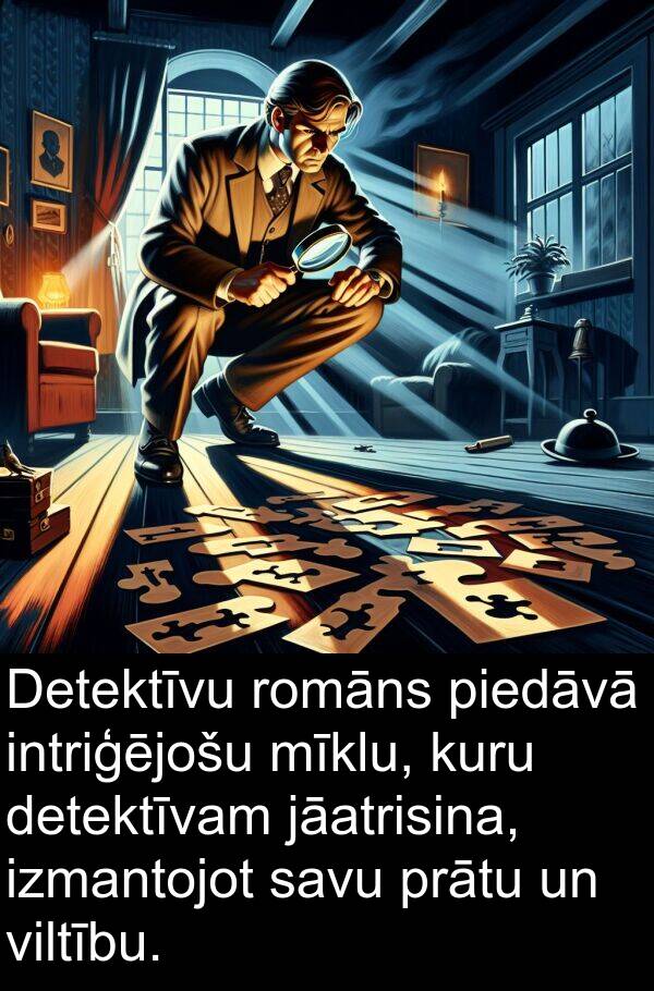 kuru: Detektīvu romāns piedāvā intriģējošu mīklu, kuru detektīvam jāatrisina, izmantojot savu prātu un viltību.