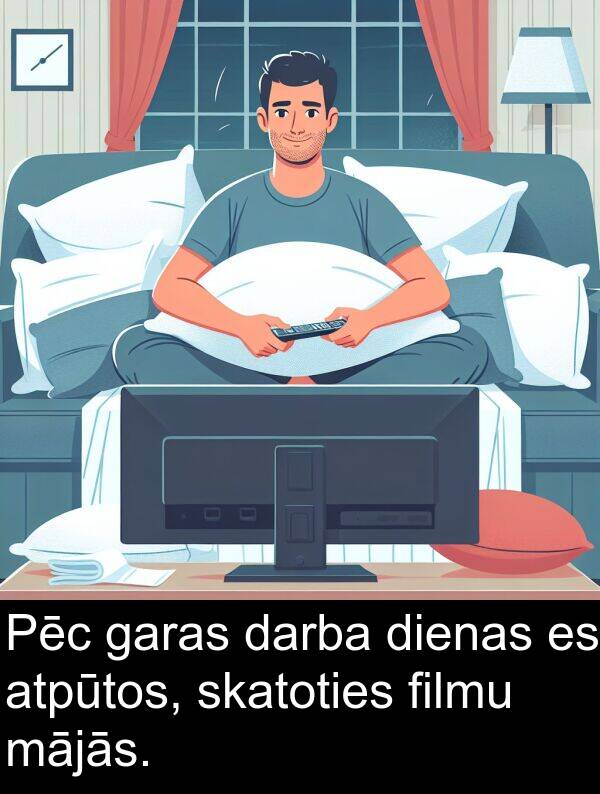 mājās: Pēc garas darba dienas es atpūtos, skatoties filmu mājās.