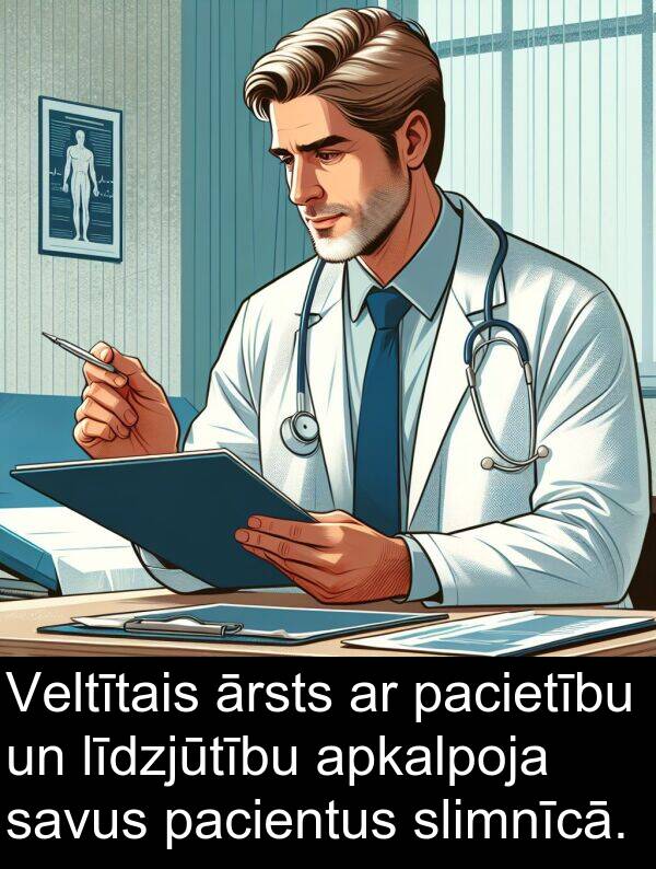 pacientus: Veltītais ārsts ar pacietību un līdzjūtību apkalpoja savus pacientus slimnīcā.
