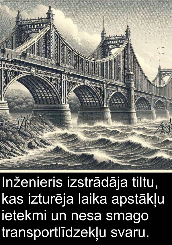 smago: Inženieris izstrādāja tiltu, kas izturēja laika apstākļu ietekmi un nesa smago transportlīdzekļu svaru.