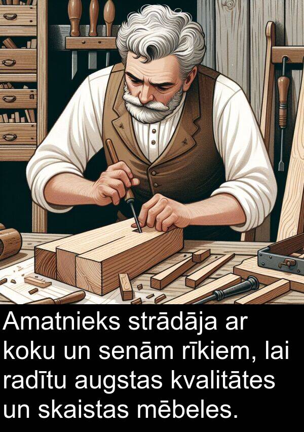 kvalitātes: Amatnieks strādāja ar koku un senām rīkiem, lai radītu augstas kvalitātes un skaistas mēbeles.