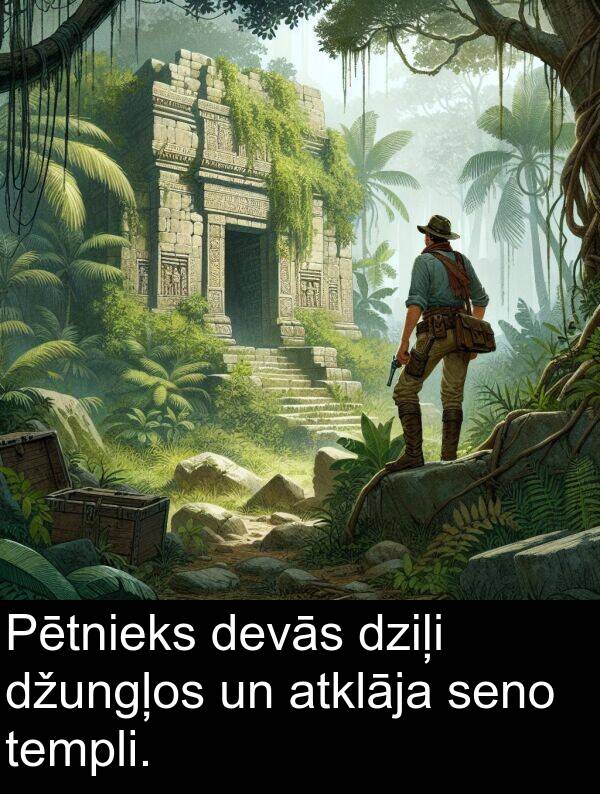 seno: Pētnieks devās dziļi džungļos un atklāja seno templi.