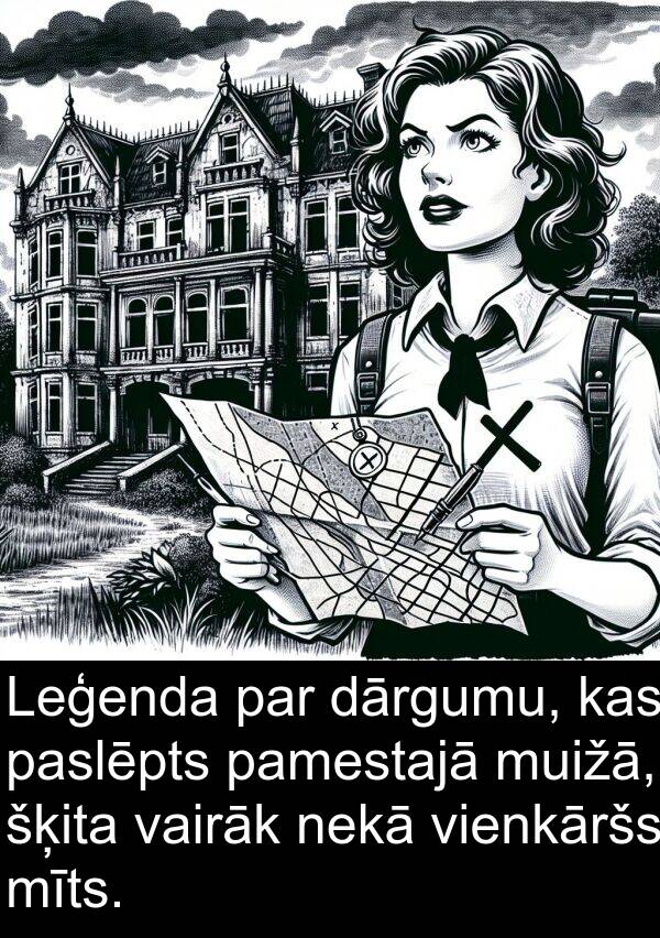 šķita: Leģenda par dārgumu, kas paslēpts pamestajā muižā, šķita vairāk nekā vienkāršs mīts.