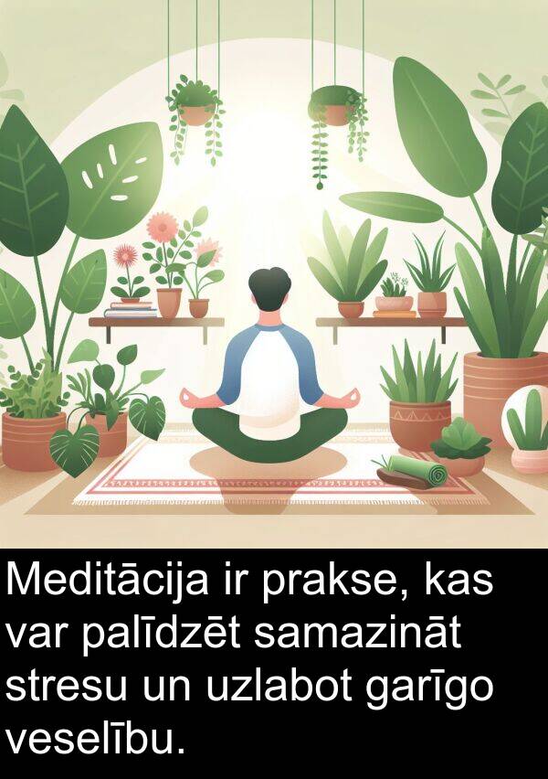 uzlabot: Meditācija ir prakse, kas var palīdzēt samazināt stresu un uzlabot garīgo veselību.