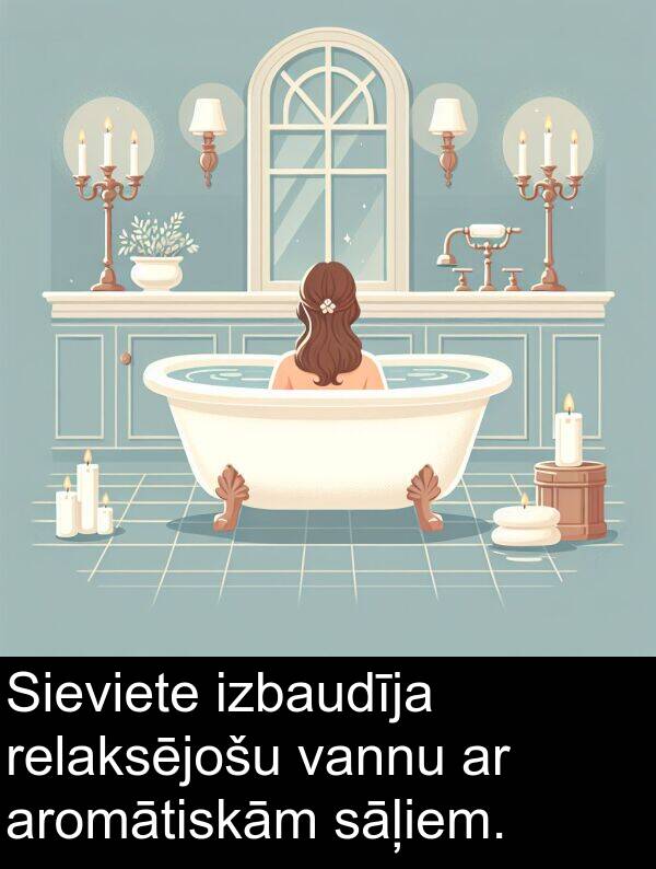izbaudīja: Sieviete izbaudīja relaksējošu vannu ar aromātiskām sāļiem.