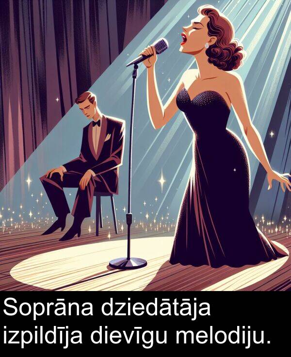dziedātāja: Soprāna dziedātāja izpildīja dievīgu melodiju.