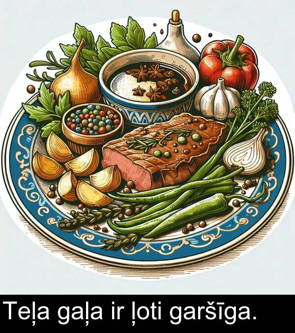 gaļa: Teļa gaļa ir ļoti garšīga.