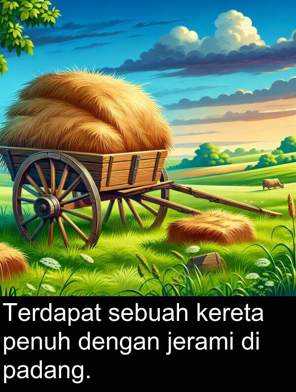 kereta: Terdapat sebuah kereta penuh dengan jerami di padang.