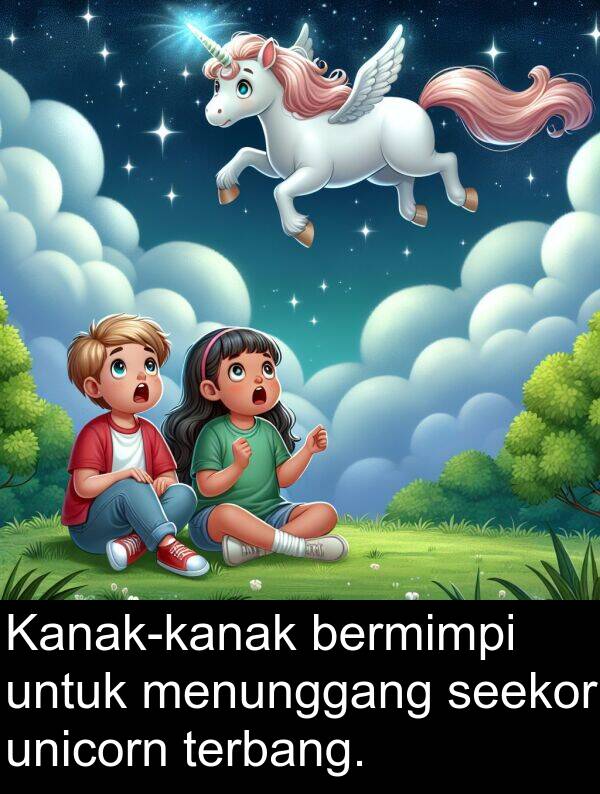 seekor: Kanak-kanak bermimpi untuk menunggang seekor unicorn terbang.