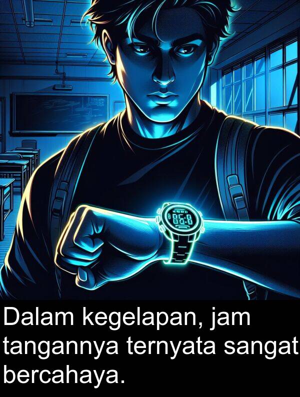 tangannya: Dalam kegelapan, jam tangannya ternyata sangat bercahaya.