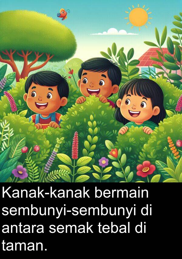 antara: Kanak-kanak bermain sembunyi-sembunyi di antara semak tebal di taman.