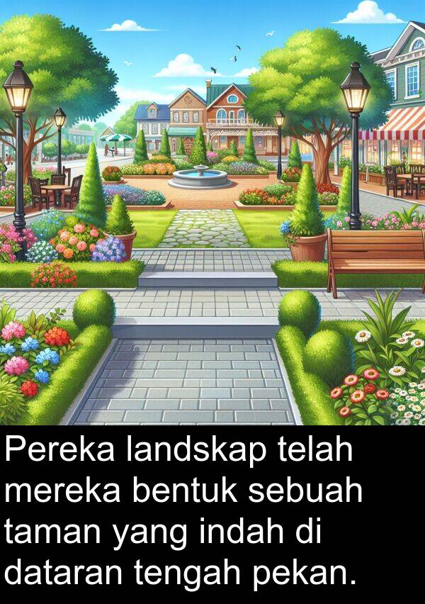 landskap: Pereka landskap telah mereka bentuk sebuah taman yang indah di dataran tengah pekan.
