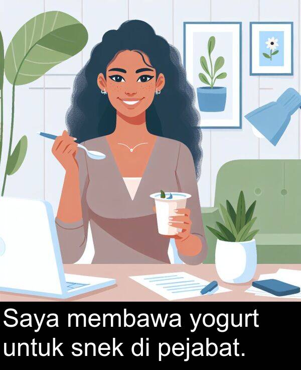 snek: Saya membawa yogurt untuk snek di pejabat.