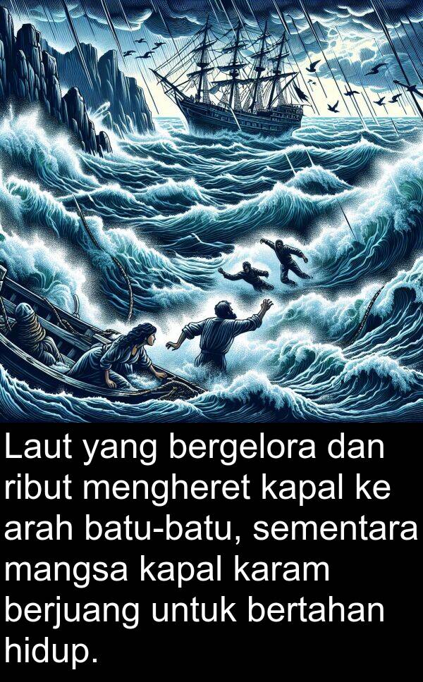 bertahan: Laut yang bergelora dan ribut mengheret kapal ke arah batu-batu, sementara mangsa kapal karam berjuang untuk bertahan hidup.