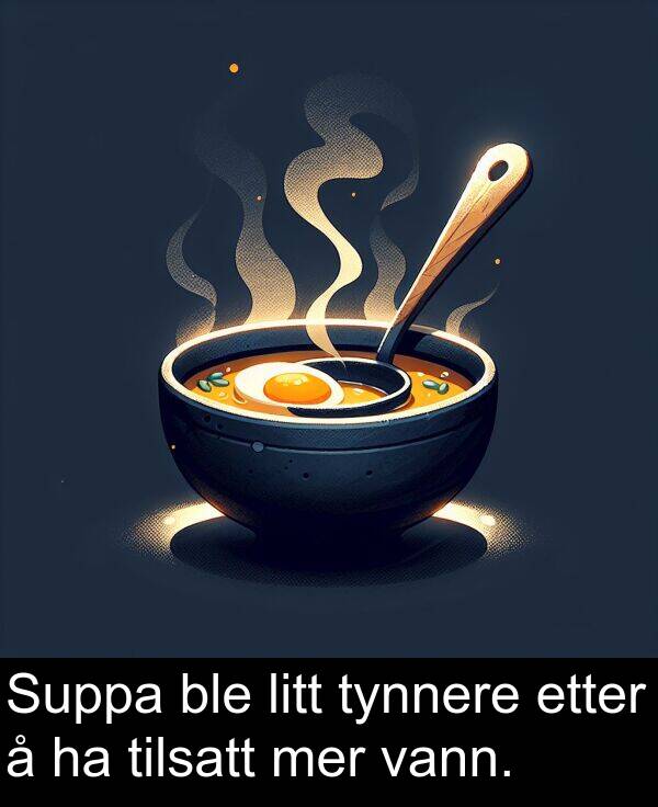 mer: Suppa ble litt tynnere etter å ha tilsatt mer vann.