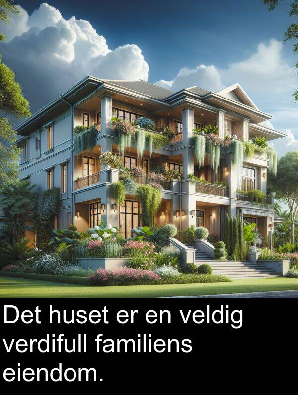 verdifull: Det huset er en veldig verdifull familiens eiendom.