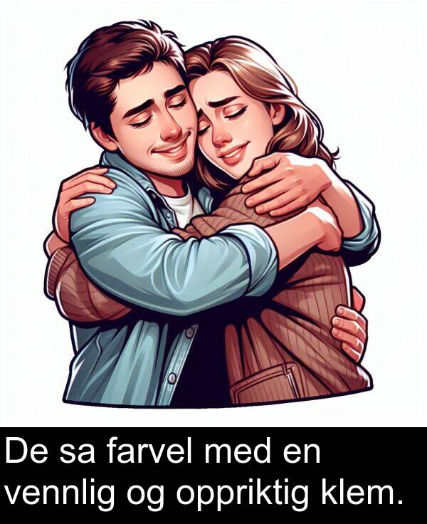 oppriktig: De sa farvel med en vennlig og oppriktig klem.