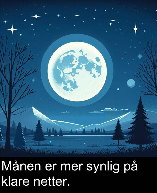 klare: Månen er mer synlig på klare netter.