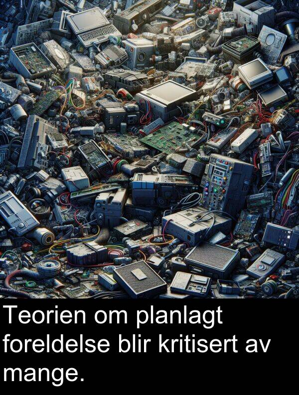 mange: Teorien om planlagt foreldelse blir kritisert av mange.