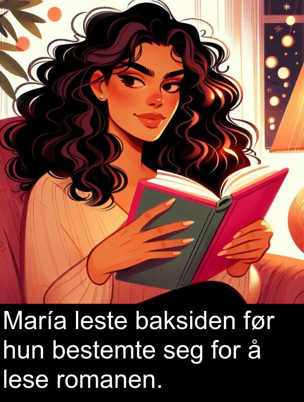 baksiden: María leste baksiden før hun bestemte seg for å lese romanen.