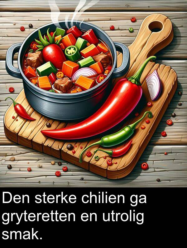 chilien: Den sterke chilien ga gryteretten en utrolig smak.