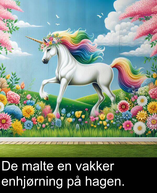 vakker: De malte en vakker enhjørning på hagen.