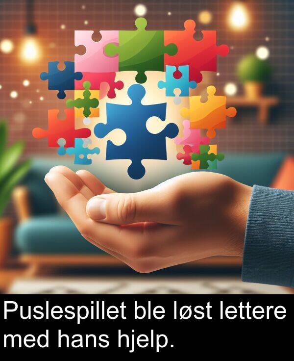 ble: Puslespillet ble løst lettere med hans hjelp.