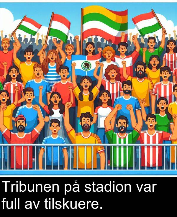 stadion: Tribunen på stadion var full av tilskuere.