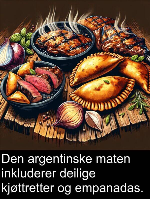 kjøttretter: Den argentinske maten inkluderer deilige kjøttretter og empanadas.