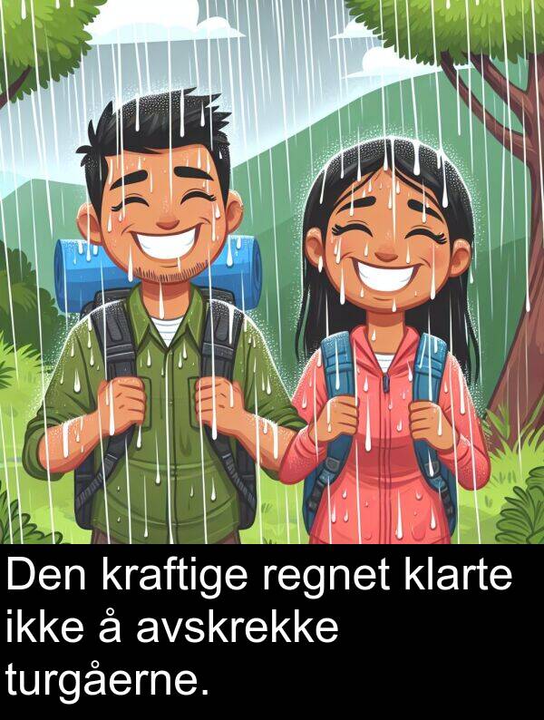 regnet: Den kraftige regnet klarte ikke å avskrekke turgåerne.