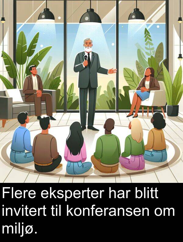 eksperter: Flere eksperter har blitt invitert til konferansen om miljø.
