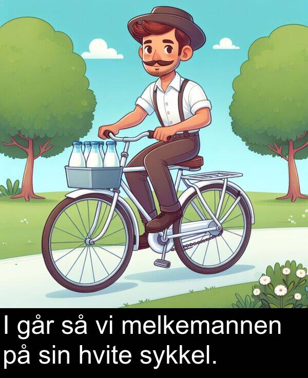 hvite: I går så vi melkemannen på sin hvite sykkel.