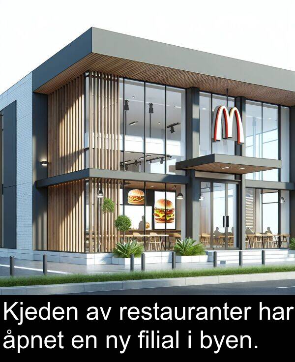 restauranter: Kjeden av restauranter har åpnet en ny filial i byen.