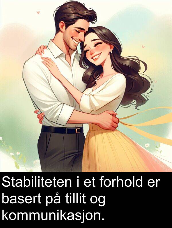 forhold: Stabiliteten i et forhold er basert på tillit og kommunikasjon.