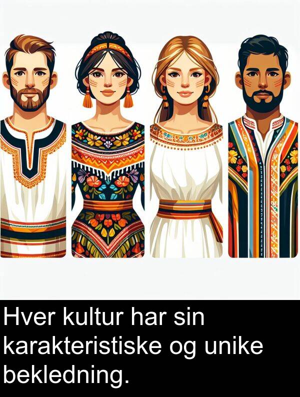 bekledning: Hver kultur har sin karakteristiske og unike bekledning.
