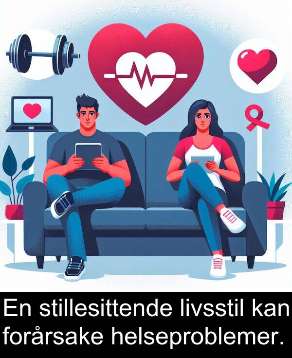 stillesittende: En stillesittende livsstil kan forårsake helseproblemer.