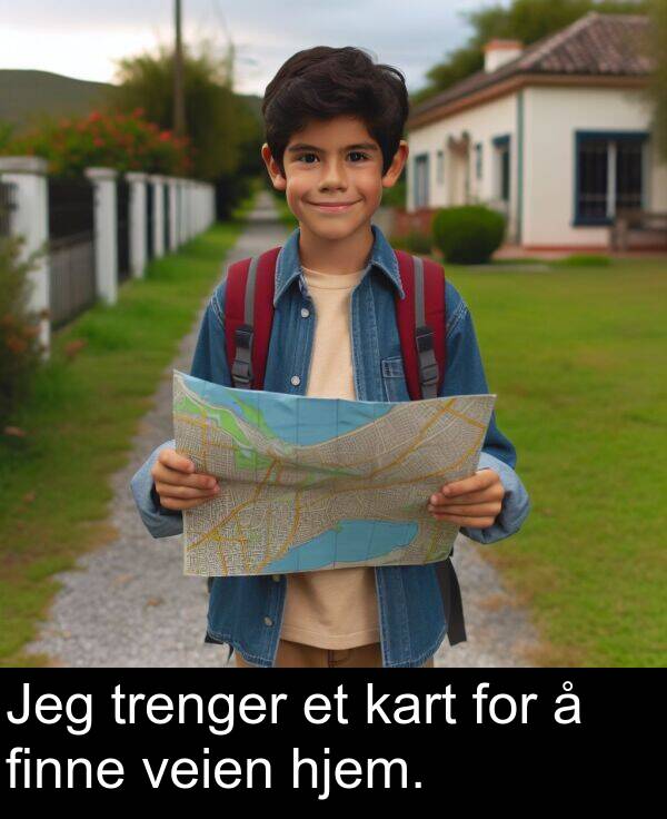 hjem: Jeg trenger et kart for å finne veien hjem.