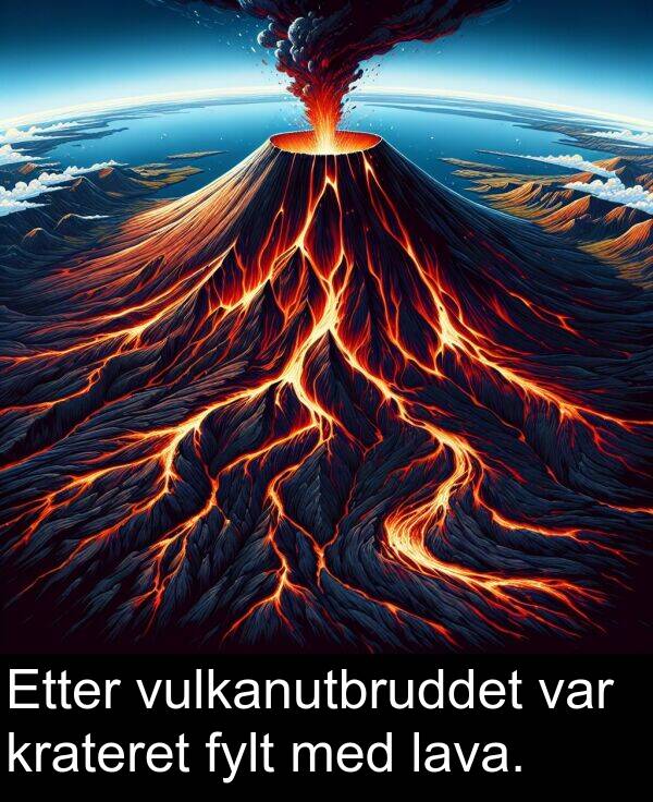 krateret: Etter vulkanutbruddet var krateret fylt med lava.
