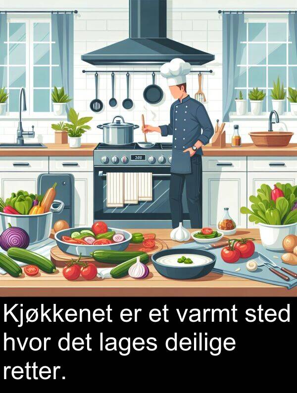 retter: Kjøkkenet er et varmt sted hvor det lages deilige retter.