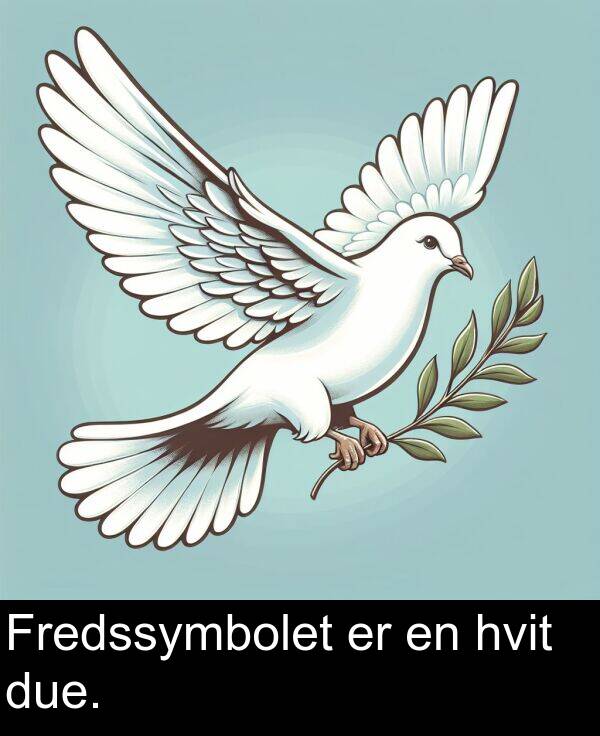 hvit: Fredssymbolet er en hvit due.