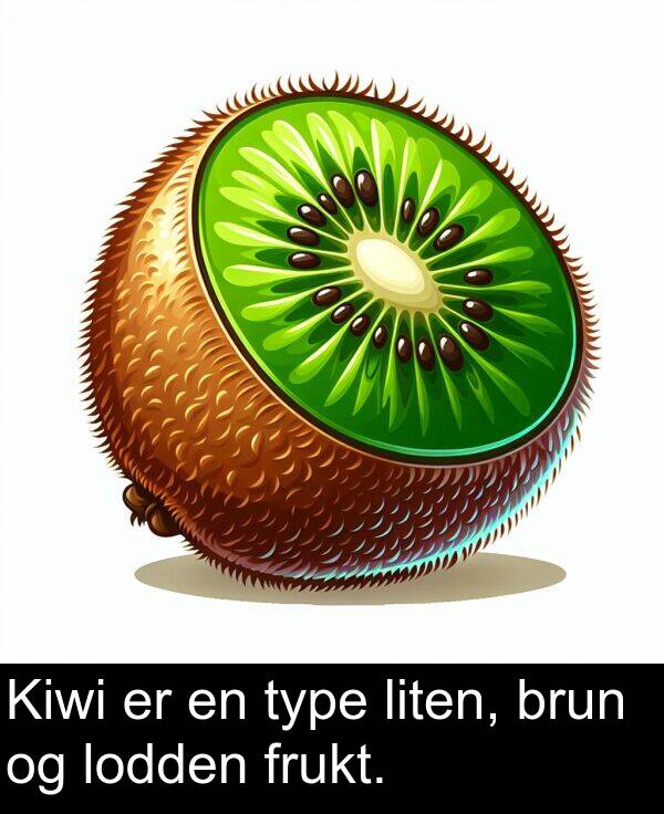 brun: Kiwi er en type liten, brun og lodden frukt.