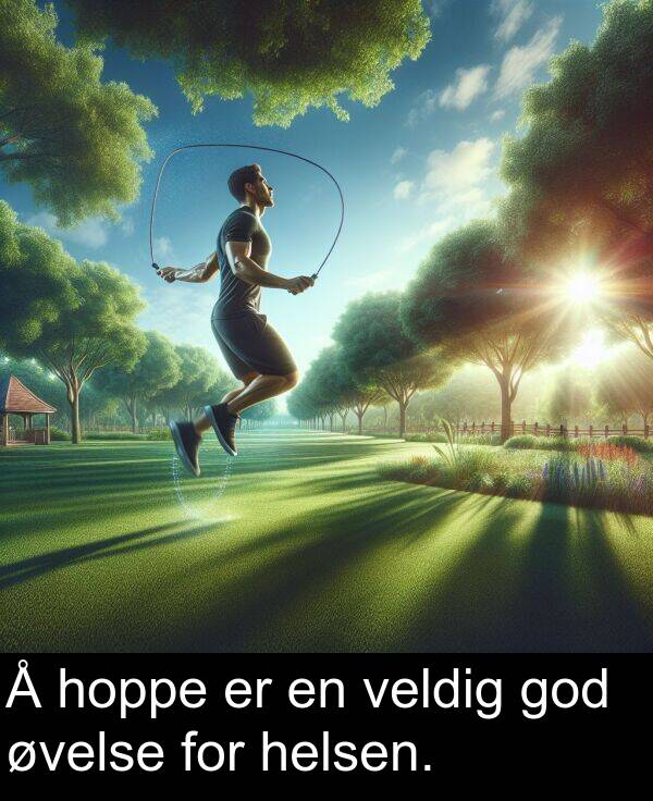 veldig: Å hoppe er en veldig god øvelse for helsen.