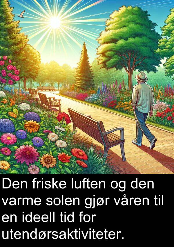 utendørsaktiviteter: Den friske luften og den varme solen gjør våren til en ideell tid for utendørsaktiviteter.