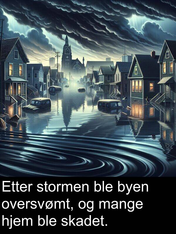 oversvømt: Etter stormen ble byen oversvømt, og mange hjem ble skadet.