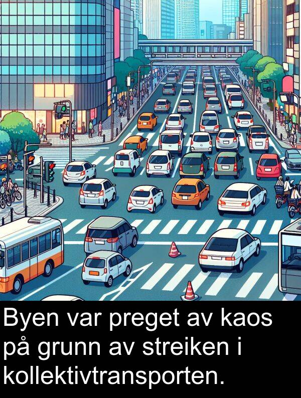 grunn: Byen var preget av kaos på grunn av streiken i kollektivtransporten.